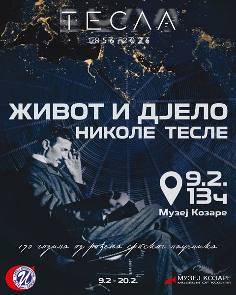 Отворена изложба „Живот и дјело Николе Тесле“ у Музеју Козара Приједор